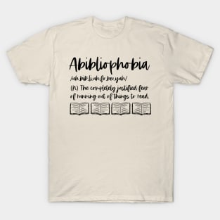 Abibliophobia Definition - Bookish Reader Funny Dictionary T-Shirt